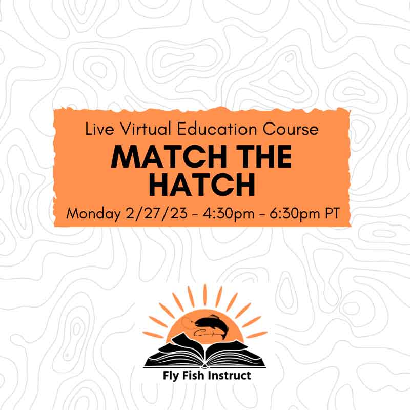 Match-the-Hatch-Live-Onine-Course-2-27-23